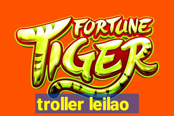 troller leilao